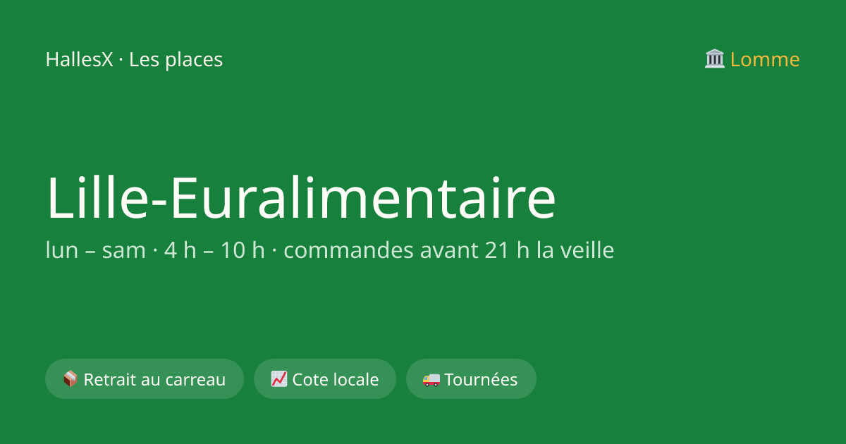 Vignette OG — ⛏️ Lille-Euralimentaire